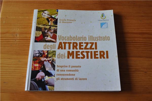 Vocabolario illustrato degli attrezzi dei mestieri di bianzone